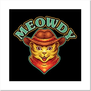 Meowdy Meow Howdy Funny Cat Meme Texas Cowboy Posters and Art